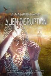 Alien Disruption (ISBN: 9781944297565)