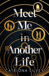 Meet Me in Another Life (ISBN: 9780008399849)