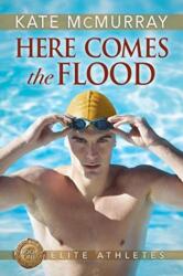 Here Comes the Flood (ISBN: 9781644053447)