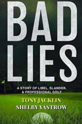 Bad Lies (ISBN: 9781590795040)