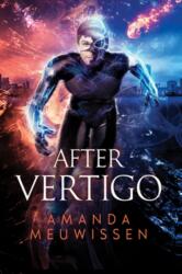 After Vertigo (ISBN: 9781644056233)