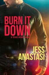 Burn It Down (ISBN: 9781644052198)