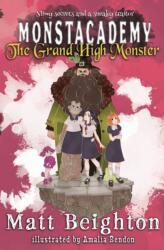 Grand High Monster (ISBN: 9781916136021)