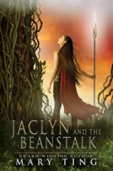 Jaclyn and the Beanstalk (ISBN: 9781944109745)