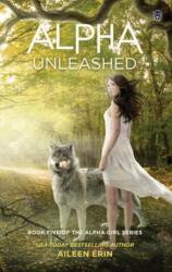 Alpha Unleashed (ISBN: 9781943858439)