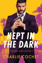 Kept in the Dark (ISBN: 9781641081665)