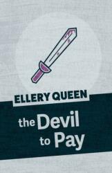 Devil to Pay (ISBN: 9781625674111)