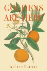 Goldens Are Here (ISBN: 9780999076620)