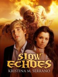Slow Echoes (ISBN: 9781988281247)
