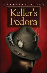 Keller's Fedora (ISBN: 9781951939687)