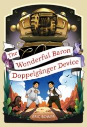 Wonderful Baron Doppelganger Device Volume 3 (ISBN: 9781948705172)
