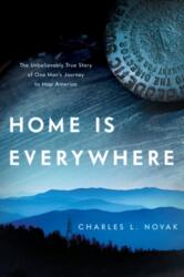 Home Is Everywhere (ISBN: 9781633310322)