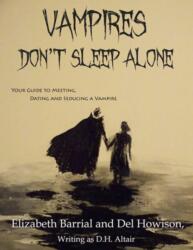 Vampires Don't Sleep Alone (ISBN: 9781625673725)