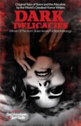 Dark Delicacies (ISBN: 9781625672995)
