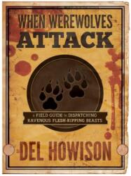 When Werewolves Attack (ISBN: 9781625671752)