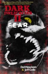 Dark Delicacies II (ISBN: 9781625671134)