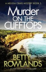 Murder on the Clifftops (ISBN: 9781786816610)