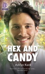 Hex and Candy (ISBN: 9781641081054)