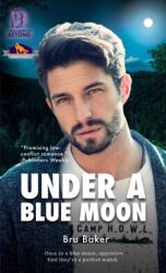 Under a Blue Moon (ISBN: 9781641080989)