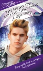 Night Owl and the Insomniac (ISBN: 9781641080491)