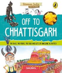 Off to Chhattisgarh (ISBN: 9780143440888)