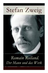 Romain Rolland. Der Mann und das Werk (ISBN: 9788026862734)
