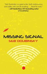 Missing Signal (ISBN: 9781946154118)