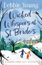 Wicked Whispers at St Bride's (ISBN: 9781804830512)