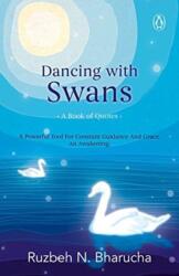 Dancing with Swans (ISBN: 9780143443094)