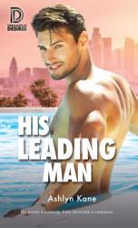 His Leading Man (ISBN: 9781641080040)