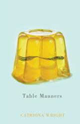 Table Manners (ISBN: 9781550654677)