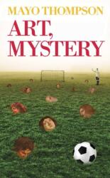 Art, Mystery (ISBN: 9781937112202)