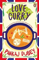Love Curry: A Potpourri of Love and Life and All Things in Between! (ISBN: 9780143424505)