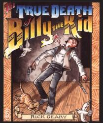 True Death Of Billy The Kid (ISBN: 9781681121345)