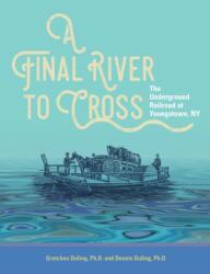 Final River to Cross (ISBN: 9781942483434)