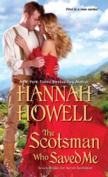 Scotsman Who Saved Me (ISBN: 9781420143034)