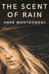 Scent of Rain (ISBN: 9780996390149)