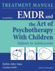 EMDR and the Art of Psychotherapy with Children (ISBN: 9780826138033)