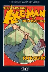 Terrible Axe-man Of New Orleans (ISBN: 9781681121796)