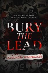 Bury the Lead (ISBN: 9780999742365)