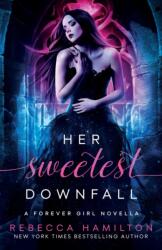 Her Sweetest Downfall (ISBN: 9781949112245)