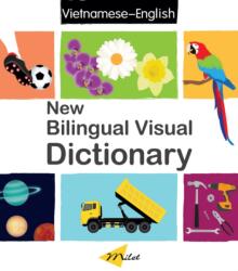 New Bilingual Visual Dictionary English-vietnamese (ISBN: 9781785088964)