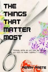 Things That Matter Most (ISBN: 9781988281070)