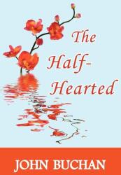 The Half-Hearted (ISBN: 9781604503791)