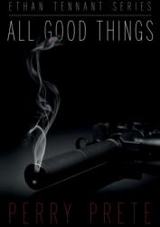 All Good Things (ISBN: 9781988281032)