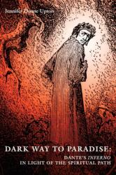 Dark Way to Paradise (ISBN: 9781597310017)