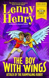Boy With Wings: Attack of the Rampaging Robot - World Book Day 2023 (ISBN: 9781035015931)