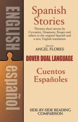 Spanish Stories - Angel Flores (ISBN: 9780486253992)