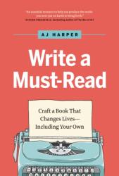 Write a Must-Read (ISBN: 9781989603697)