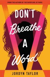 Don't Breathe a Word (ISBN: 9780063038882)